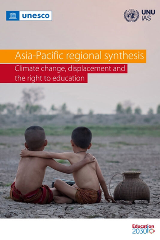 Asia-Pacific regional synthesis: climate change, displacement and the right to education